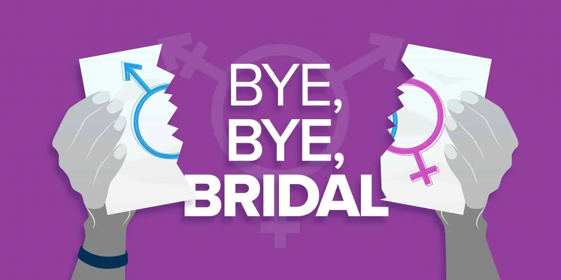 Graphic that shows Bye Bye Bridal