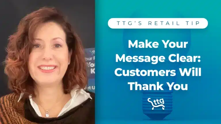 Make Your Message Clear: Customers Will Thank You